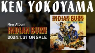 Ken Yokoyama / 【1/31発売】Ken Yokoyama 8th Full Album「Indian Burn」Trailer